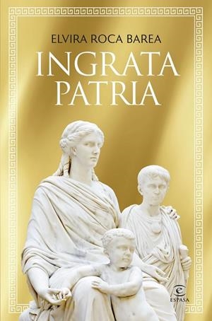 INGRATA PATRIA MÍA | 9788467077179 | ROCA BAREA, ELVIRA | Llibreria Online de Banyoles | Comprar llibres en català i castellà online