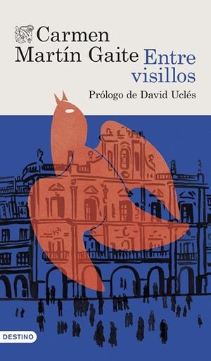 ENTRE VISILLOS | 9788423367832 | MARTÍN GAITE, CARMEN | Llibreria Online de Banyoles | Comprar llibres en català i castellà online