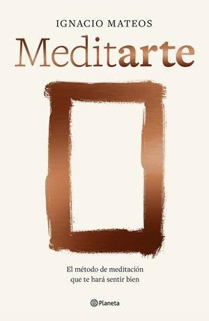 MEDITARTE | 9788408303923 | MATEOS, IGNACIO | Llibreria Online de Banyoles | Comprar llibres en català i castellà online
