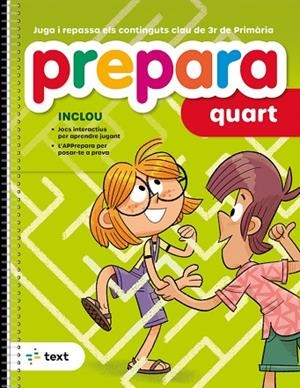 PREPARA QUART | 9788441235700 | EQUIP PEDAGÒGIC I EDITORIAL DE TEXT | Llibreria Online de Banyoles | Comprar llibres en català i castellà online