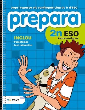 PREPARA 2N ESO MATEMÀTIQUES | 9788441235830 | DÍEZ SARDÀ, LLUÍS; MARTORELL I SABATÉ, EDUARD; MIQUEL I RIGUAL, JOAN | Llibreria L'Altell - Llibreria Online de Banyoles | Comprar llibres en català i castellà online - Llibreria de Girona