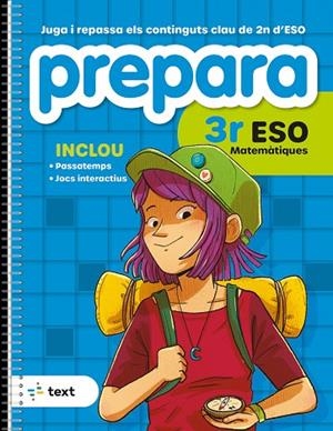 PREPARA 3R ESO MATEMÀTIQUES | 9788441235847 | DÍEZ SARDÀ, LLUÍS; MARTORELL I SABATÉ, EDUARD; MIQUEL I RIGUAL, JOAN | Llibreria Online de Banyoles | Comprar llibres en català i castellà online