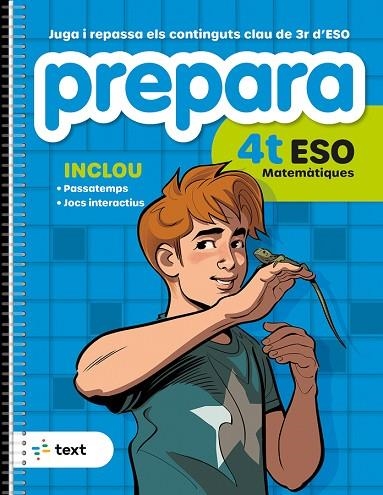 PREPARA 4T ESO MATEMÀTIQUES | 9788441235854 | DÍEZ SARDÀ, LLUÍS; MARTORELL I SABATÉ, EDUARD; MIQUEL I RIGUAL, JOAN | Llibreria L'Altell - Llibreria Online de Banyoles | Comprar llibres en català i castellà online - Llibreria de Girona