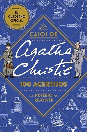 LOS CASOS DE AGATHA CHRISTIE: 100 ACERTIJOS Y UN MISTERIO POR RESOLVER | 9788467077841 | VARIOS AUTORES | Llibreria Online de Banyoles | Comprar llibres en català i castellà online