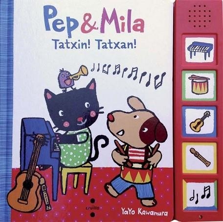 PEP & MILA TATXIN! TATXAN! | 9788466158367 | KAWAMURA, YAYO | Llibreria Online de Banyoles | Comprar llibres en català i castellà online