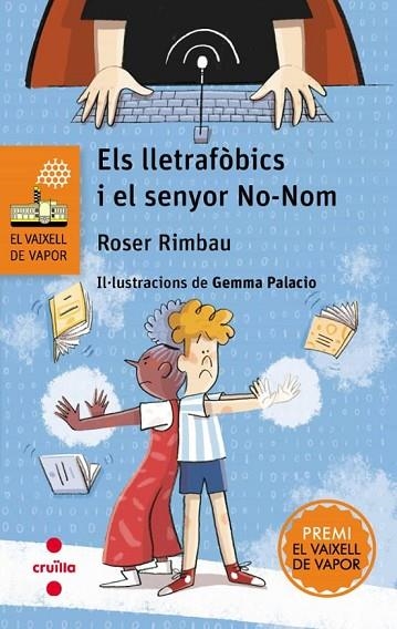 LLETRAFÒBICS I EL SENYOR NO-NOM, ELS | 9788466158473 | RIMBAU, ROSER | Llibreria L'Altell - Llibreria Online de Banyoles | Comprar llibres en català i castellà online - Llibreria de Girona