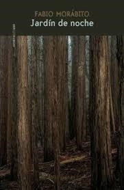 JARDIN DE NOCHE | 9786078895717 | MORABITO, FABIO | Llibreria Online de Banyoles | Comprar llibres en català i castellà online