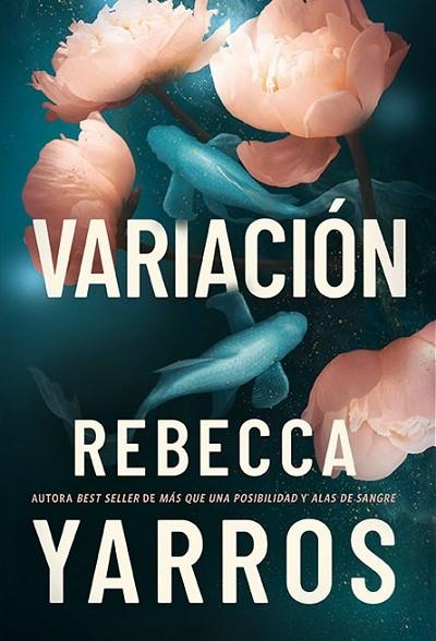 VARIACIÓN | 9788419873989 | YARROS, REBECCA | Llibreria Online de Banyoles | Comprar llibres en català i castellà online