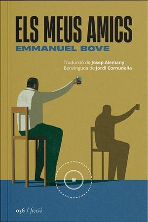 ELS MEUS AMICS | 9788419059406 | BOVE, EMMANUEL | Llibreria Online de Banyoles | Comprar llibres en català i castellà online