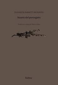 SONETS DEL PORTUGUÈS | 9788481280524 | BARRETT BROWNING, ELIZABETH | Llibreria Online de Banyoles | Comprar llibres en català i castellà online