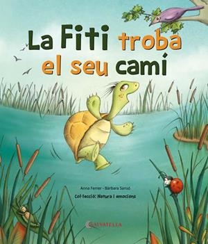 FITI TROBA EL SEU CAMÍ, LA | 9788418427053 | FERRER CLAVERIA, ANNA | Llibreria Online de Banyoles | Comprar llibres en català i castellà online