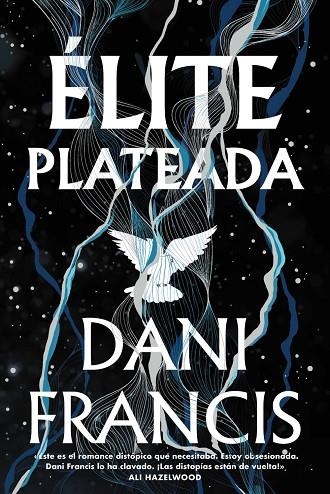ÉLITE PLATEADA | 9788419988638 | FRANCIS, DANI | Llibreria Online de Banyoles | Comprar llibres en català i castellà online