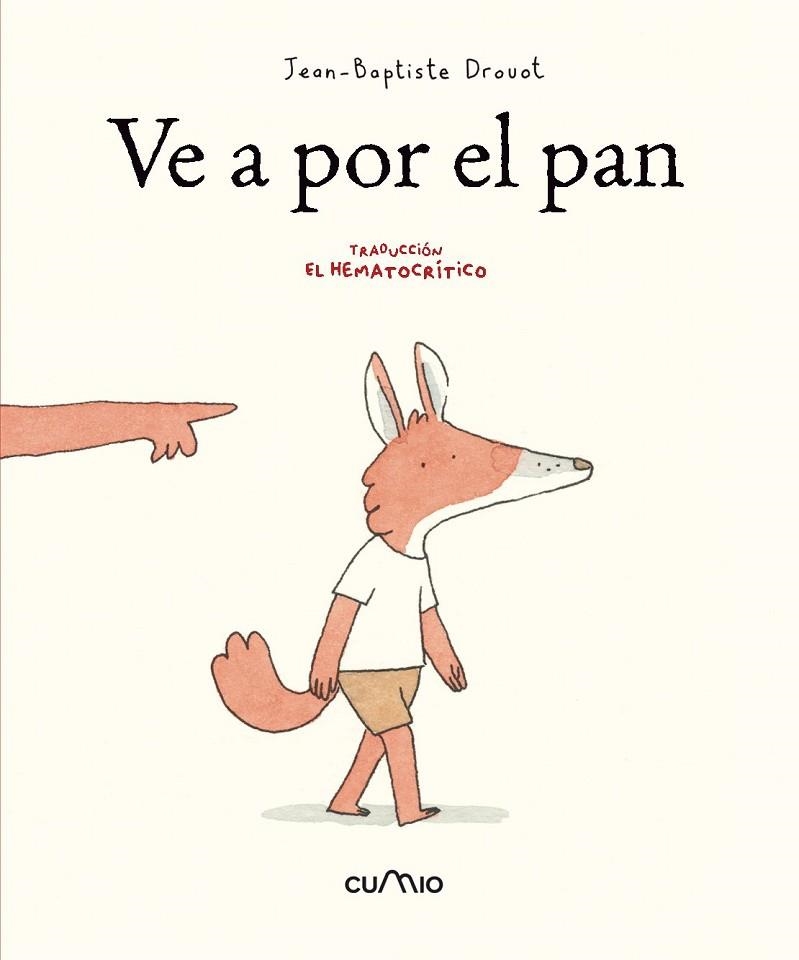 VE A POR EL PAN | 9788482896281 | DROVOT, JEAN-BAPTISTE | Llibreria Online de Banyoles | Comprar llibres en català i castellà online