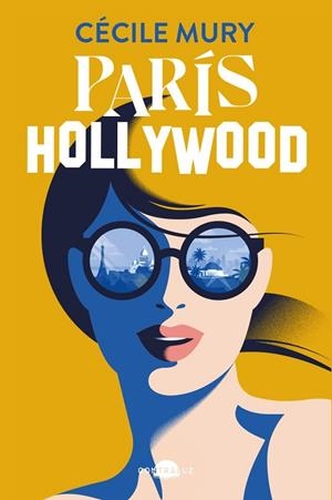 PARÍS HOLLYWOOD | 9788419822758 | MURY, CÉCILE | Llibreria Online de Banyoles | Comprar llibres en català i castellà online