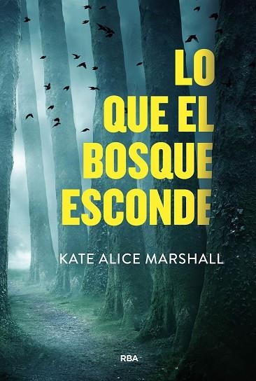 LO QUE EL BOSQUE ESCONDE | 9788411325479 | MARSHALL, KATE ALICE | Llibreria Online de Banyoles | Comprar llibres en català i castellà online