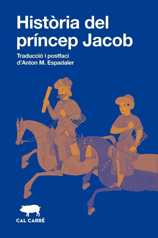 HISTÒRIA DEL PRÍNCEP JACOB | 9788412863581 | ANÓNIMO | Llibreria Online de Banyoles | Comprar llibres en català i castellà online