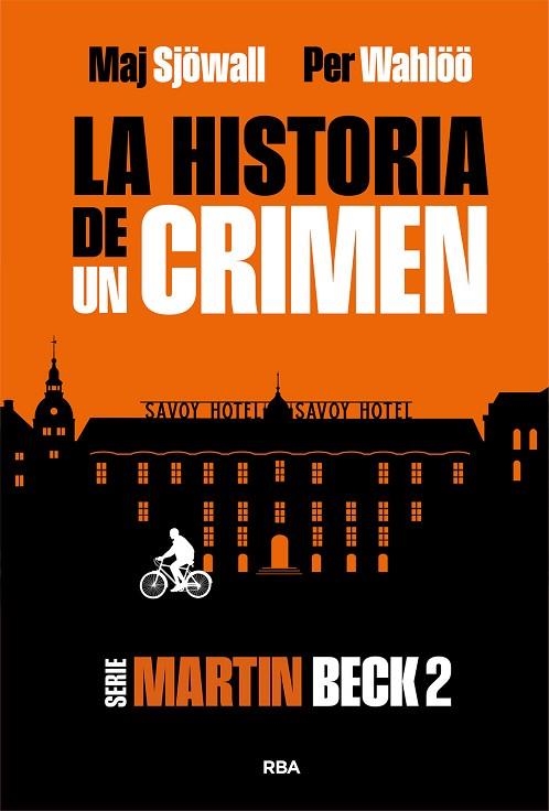 HISTORIA DE UN CRIMEN, LA | 9788410981300 | WAHLÖÖ, PER/SJÖWALL, MAJ | Llibreria Online de Banyoles | Comprar llibres en català i castellà online