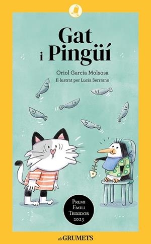 GAT I PINGÜÍ | 9788424675608 | GARCIA MOLSOSA, ORIOL | Llibreria Online de Banyoles | Comprar llibres en català i castellà online
