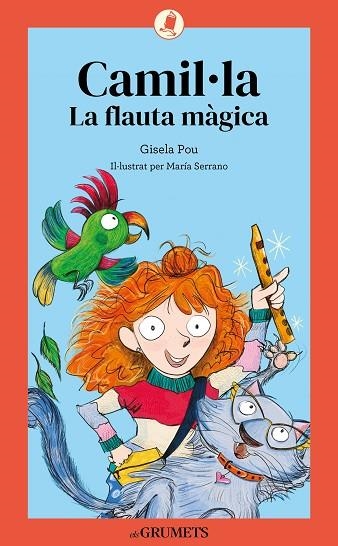 CAMIL·LA 1. LA FLAUTA MÀGICA | 9788424675615 | POU VALLS, GISELA | Llibreria Online de Banyoles | Comprar llibres en català i castellà online