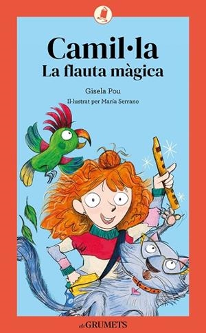 CAMIL·LA 1. LA FLAUTA MÀGICA | 9788424675615 | POU VALLS, GISELA | Llibreria L'Altell - Llibreria Online de Banyoles | Comprar llibres en català i castellà online - Llibreria de Girona
