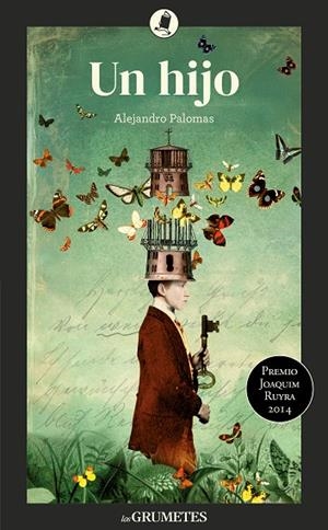 UN HIJO | 9788424675660 | PALOMAS PUBILL, ALEJANDRO | Llibreria Online de Banyoles | Comprar llibres en català i castellà online