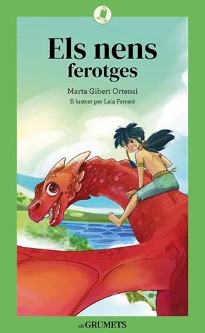 ELS NENS FEROTGES | 9788424675806 | GIBERT ORTENSI, MARTA | Llibreria L'Altell - Llibreria Online de Banyoles | Comprar llibres en català i castellà online - Llibreria de Girona