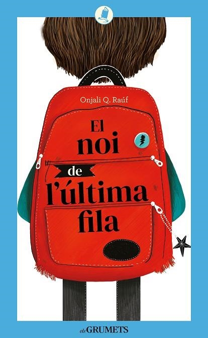 EL NOI DE L'ÚLTIMA FILA | 9788424675844 | RAÚF, ONJALI Q | Llibreria Online de Banyoles | Comprar llibres en català i castellà online