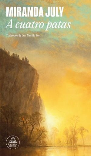 A CUATRO PATAS | 9788439744863 | JULY, MIRANDA | Llibreria L'Altell - Llibreria Online de Banyoles | Comprar llibres en català i castellà online - Llibreria de Girona