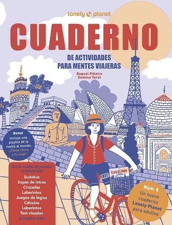 CUADERNO DE ACTIVIDADES PARA MENTES VIAJERAS VOL. 5 | 9788408305064 | PIÑEIRO, RAQUEL/TEROL, GEMMA | Llibreria Online de Banyoles | Comprar llibres en català i castellà online