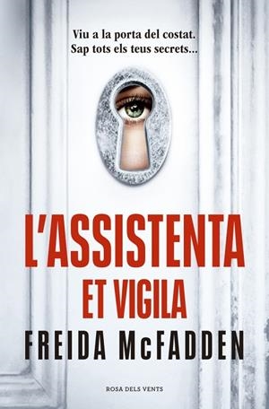 L’ASSISTENTA ET VIGILA (L'ASSISTENTA 3) | 9791387653002 | MCFADDEN, FREIDA | Llibreria Online de Banyoles | Comprar llibres en català i castellà online