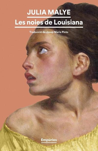 NOIES DE LOUISIANA, LES | 9788419729873 | MALYE, JULIA | Llibreria Online de Banyoles | Comprar llibres en català i castellà online