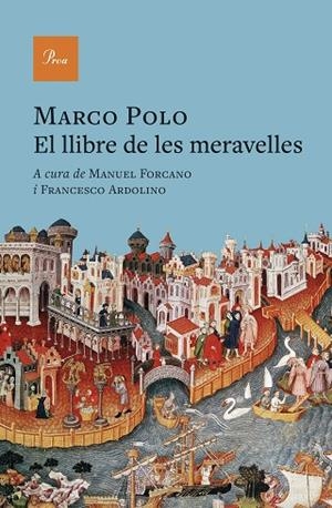 LLIBRE DE LES MERAVELLES, EL | 9788410488311 | MARCO POLO/FORCANO, MANUEL/ARDOLINO, FRANCESCO | Llibreria Online de Banyoles | Comprar llibres en català i castellà online