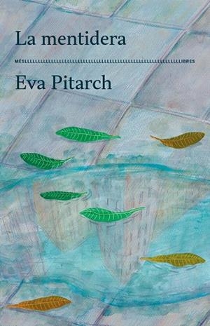 MENTIDERA, LA | 9788417353629 | PITARCH, EVA | Llibreria Online de Banyoles | Comprar llibres en català i castellà online
