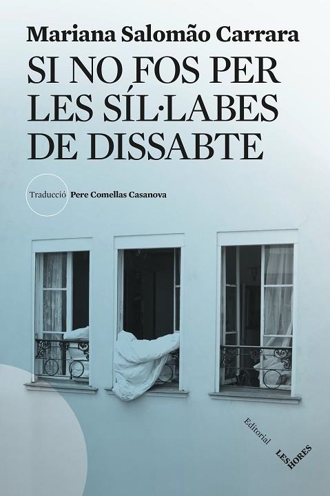 SI NO FOS PER LES SÍL·LABES DE DISSABTE | 9788412901689 | SALOMÃO CARRARA, MARIANA | Llibreria Online de Banyoles | Comprar llibres en català i castellà online