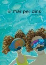 EL MAR PER DINS | 9788412635874 | TABORA, CARLA | Llibreria L'Altell - Llibreria Online de Banyoles | Comprar llibres en català i castellà online - Llibreria de Girona