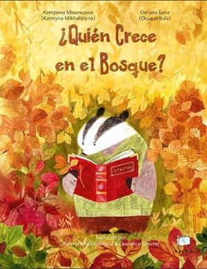 ¿QUIÉN CRECE EN EL BOSQUE? | 9788418232541 | MIKHALITSYNA, KATERYNA | Llibreria Online de Banyoles | Comprar llibres en català i castellà online