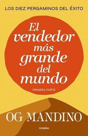 EL VENDEDOR MÁS GRANDE DEL MUNDO (PRIMERA PARTE) | 9788439706298 | MANDINO, OG | Llibreria L'Altell - Llibreria Online de Banyoles | Comprar llibres en català i castellà online - Llibreria de Girona