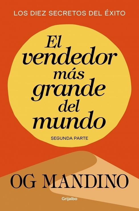 EL VENDEDOR MÁS GRANDE DEL MUNDO (SEGUNDA PARTE) | 9788439706304 | MANDINO, OG | Llibreria Online de Banyoles | Comprar llibres en català i castellà online