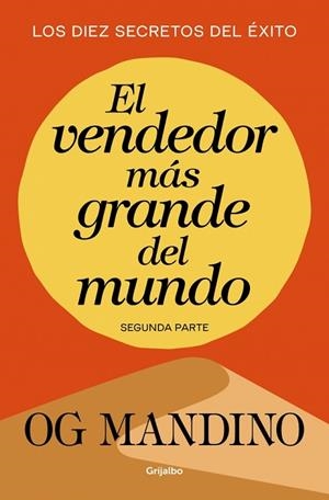EL VENDEDOR MÁS GRANDE DEL MUNDO (SEGUNDA PARTE) | 9788439706304 | MANDINO, OG | Llibreria L'Altell - Llibreria Online de Banyoles | Comprar llibres en català i castellà online - Llibreria de Girona
