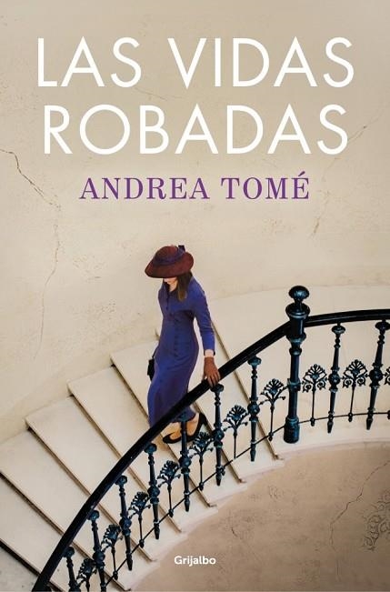 LAS VIDAS ROBADAS | 9788425370465 | TOMÉ, ANDREA | Llibreria Online de Banyoles | Comprar llibres en català i castellà online