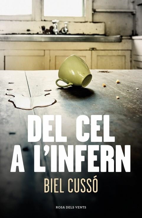 DEL CEL A L'INFERN | 9788410256118 | CUSSÓ, BIEL | Llibreria L'Altell - Llibreria Online de Banyoles | Comprar llibres en català i castellà online - Llibreria de Girona