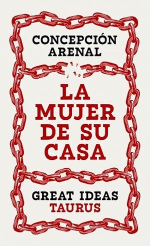 LA MUJER DE SU CASA (SERIE GREAT IDEAS) | 9788430627950 | ARENAL, CONCEPCIÓN | Llibreria Online de Banyoles | Comprar llibres en català i castellà online
