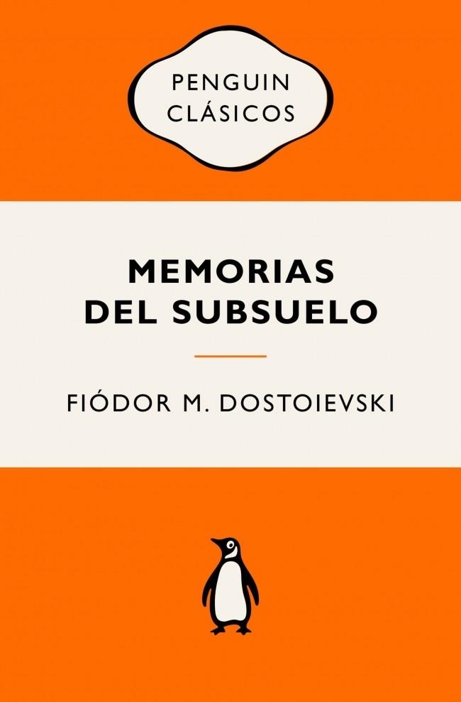 MEMORIAS DEL SUBSUELO | 9788491057512 | DOSTOIEVSKI, FIÓDOR M. | Llibreria Online de Banyoles | Comprar llibres en català i castellà online