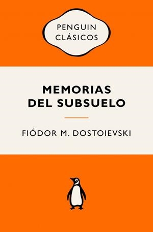 MEMORIAS DEL SUBSUELO | 9788491057512 | DOSTOIEVSKI, FIÓDOR M. | Llibreria Online de Banyoles | Comprar llibres en català i castellà online