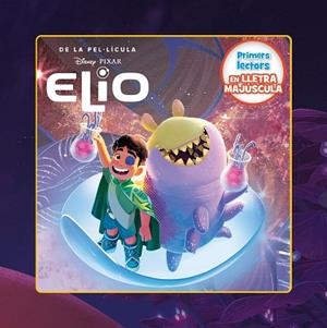 ELIO. PRIMERS LECTORS EN LLETRA MAJÚSCULA | 9791387519629 | DISNEY | Llibreria Online de Banyoles | Comprar llibres en català i castellà online