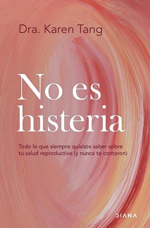 NO ES HISTERIA | 9788411192583 | DRA. KAREN TANG | Llibreria Online de Banyoles | Comprar llibres en català i castellà online