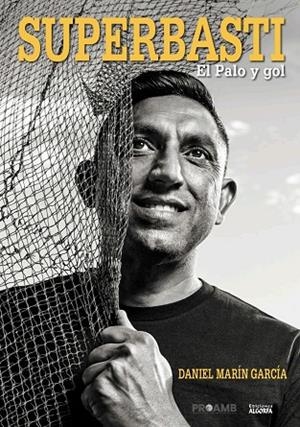 SUPERBASTI | 9788412923469 | MARÍN GARCÍA, DANIEL | Llibreria L'Altell - Llibreria Online de Banyoles | Comprar llibres en català i castellà online - Llibreria de Girona