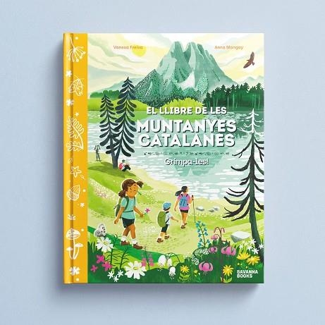 EL LLIBRE DE LES MUNTANYES CATALANES. | 9791399026528 | FREIXA, VANESA/MONGAY, ANNA | Llibreria Online de Banyoles | Comprar llibres en català i castellà online