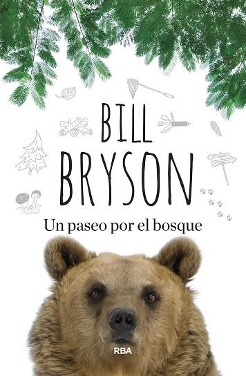 UN PASEO POR EL BOSQUE | 9788410981478 | BRYSON, BILL | Llibreria Online de Banyoles | Comprar llibres en català i castellà online