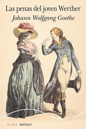 LAS PENAS DEL JOVEN WERTHER | 9788411781756 | GOETHE, JOHANN W. | Llibreria Online de Banyoles | Comprar llibres en català i castellà online